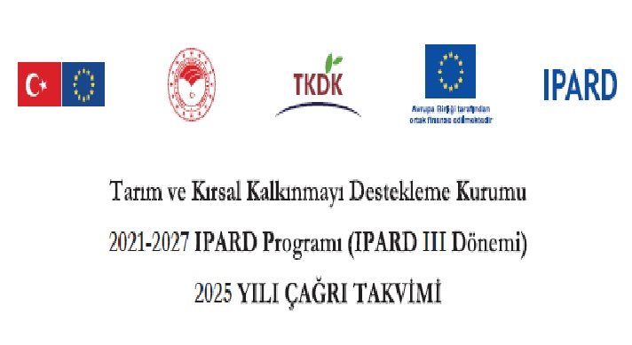 IPARD III Programı 2025 Yılı Çağrı Takvimi Yayımlandı